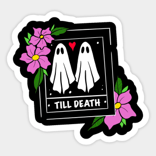 Till death Sticker